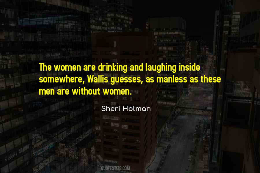 Sheri Holman Quotes #1543528