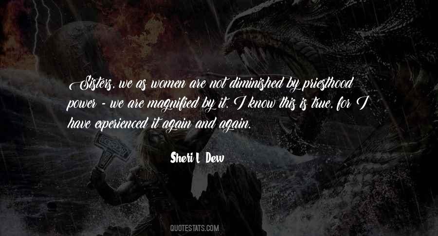 Sheri L. Dew Quotes #1134691