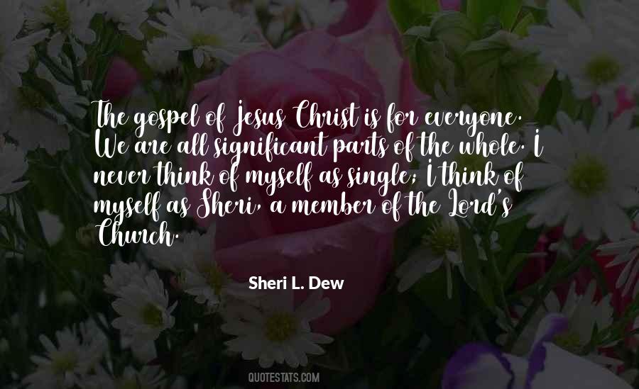 Sheri L. Dew Quotes #22817