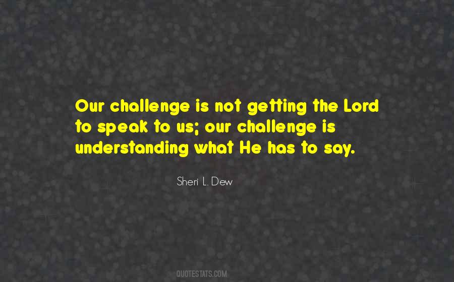 Sheri L. Dew Quotes #415708