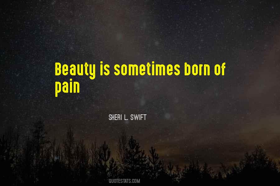 Sheri L. Swift Quotes #1845548