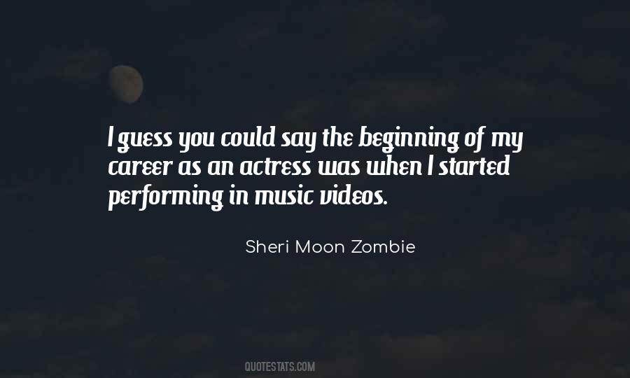Sheri Moon Zombie Quotes #218224