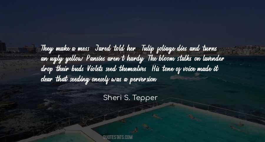 Sheri S. Tepper Quotes #1364219