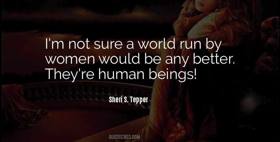 Sheri S. Tepper Quotes #1686669