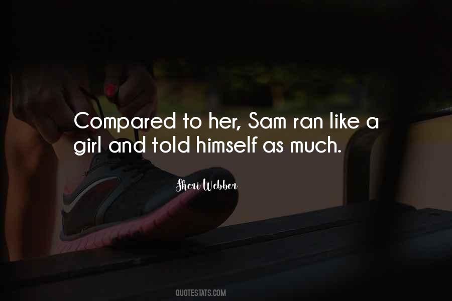 Sheri Webber Quotes #743784