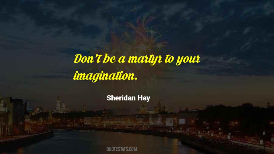 Sheridan Hay Quotes #1418310