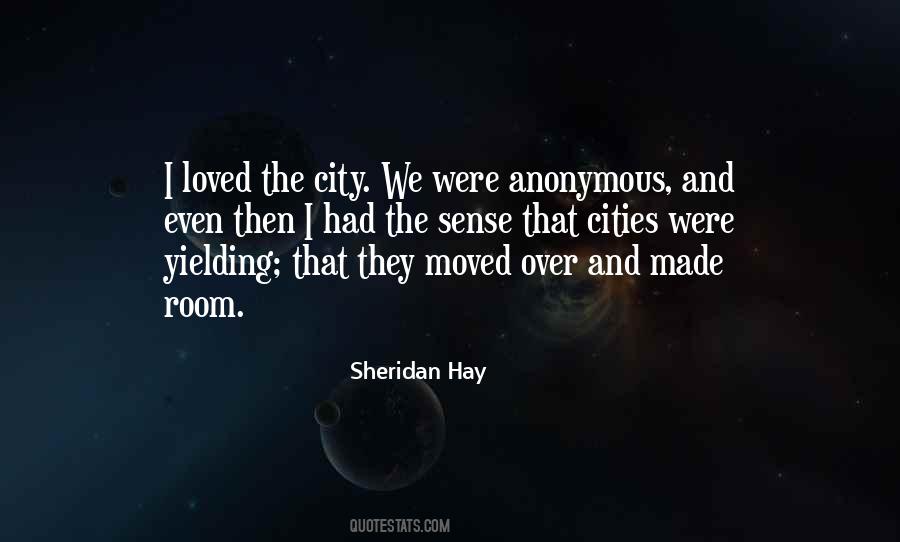 Sheridan Hay Quotes #496779