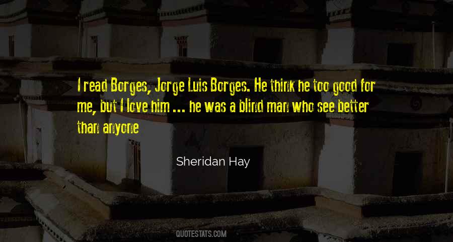 Sheridan Hay Quotes #97514