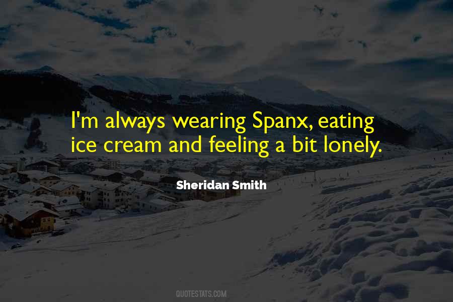 Sheridan Smith Quotes #1509313