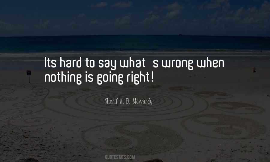 Sherif A. El-Mawardy Quotes #1521000