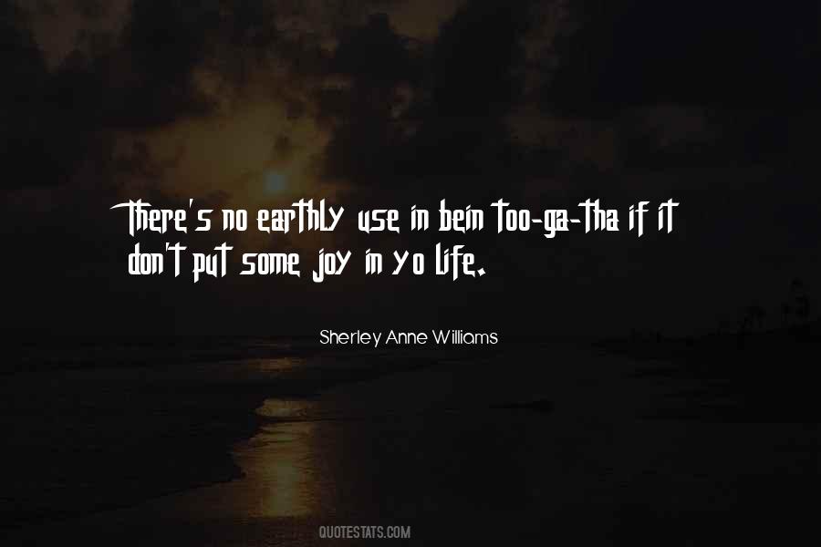 Sherley Anne Williams Quotes #993169