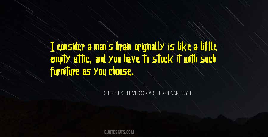 Sherlock Holmes Sir Arthur Conan Doyle Quotes #1611735