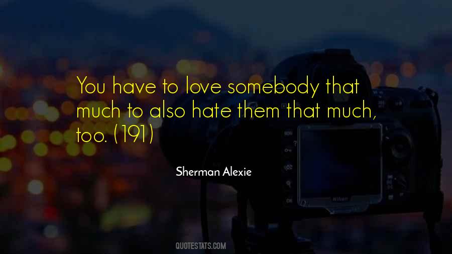 Sherman Alexie Quotes #11386