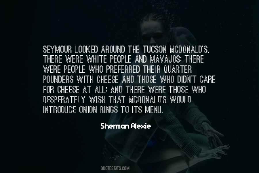 Sherman Alexie Quotes #1361563