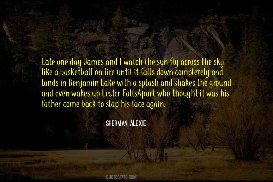 Sherman Alexie Quotes #1385074