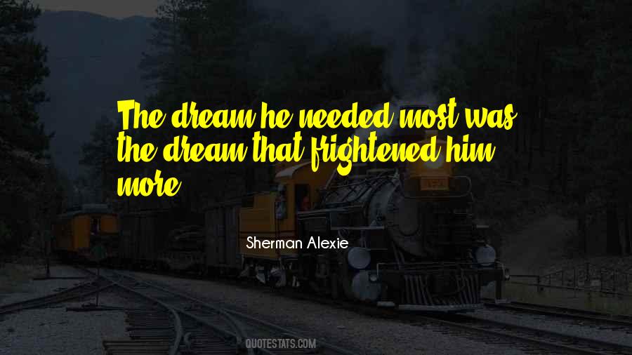 Sherman Alexie Quotes #1409190