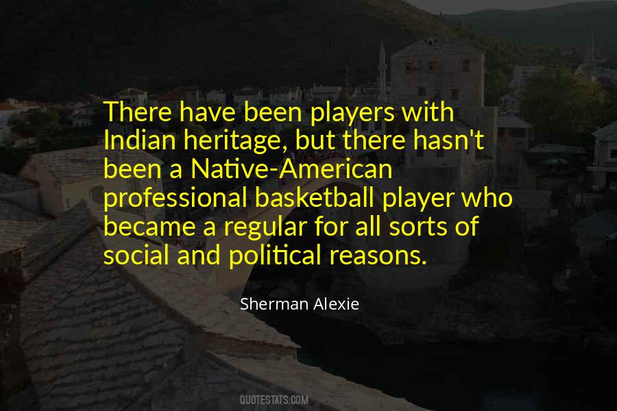 Sherman Alexie Quotes #1863176