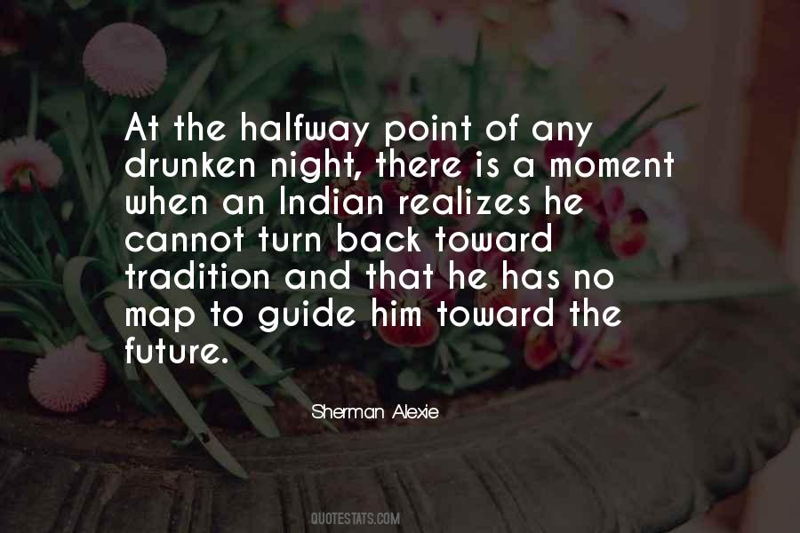 Sherman Alexie Quotes #311119