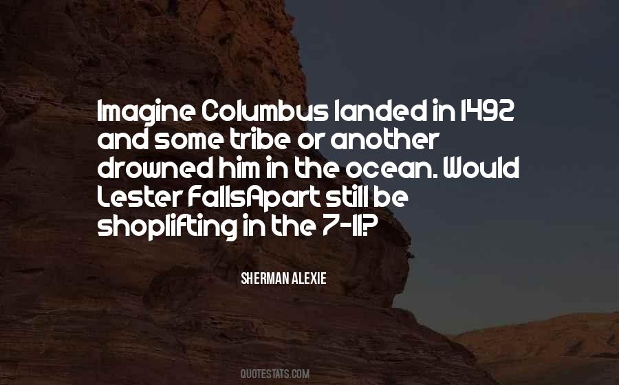 Sherman Alexie Quotes #462933