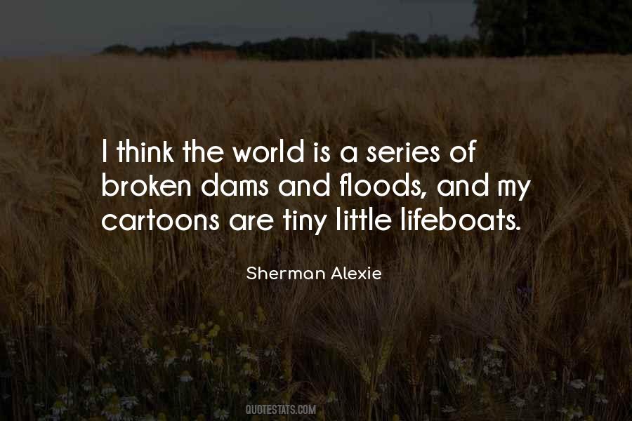 Sherman Alexie Quotes #660587