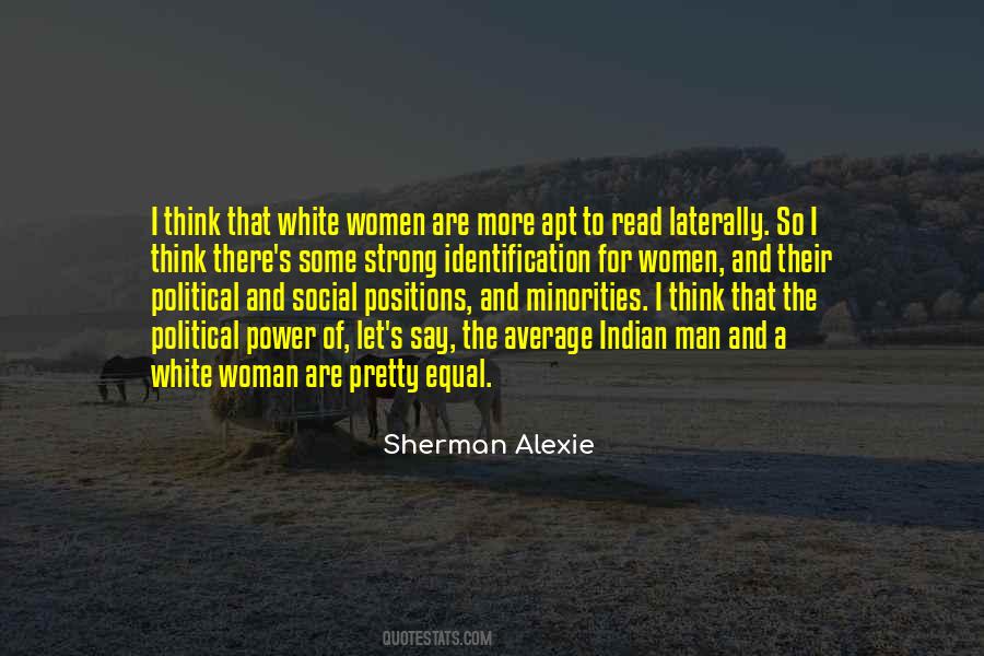 Sherman Alexie Quotes #839238