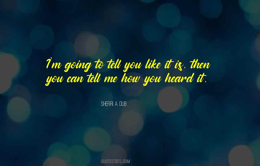 Sherri A. Dub Quotes #155663 Sherri A. Dub Quotes #155663