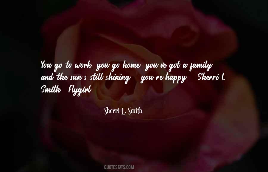 Sherri L. Smith Quotes #131369
