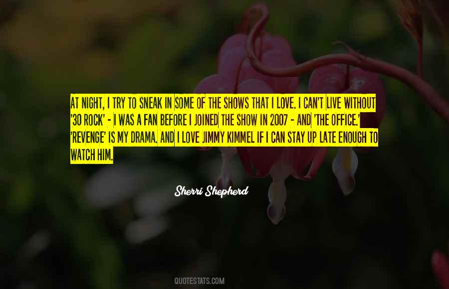 Sherri Shepherd Quotes #1441775