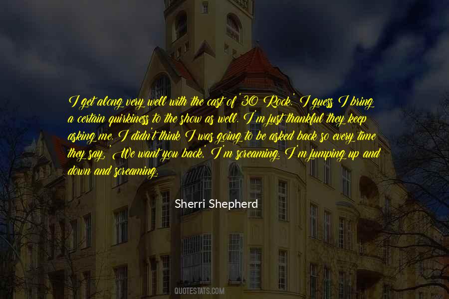Sherri Shepherd Quotes #1584697