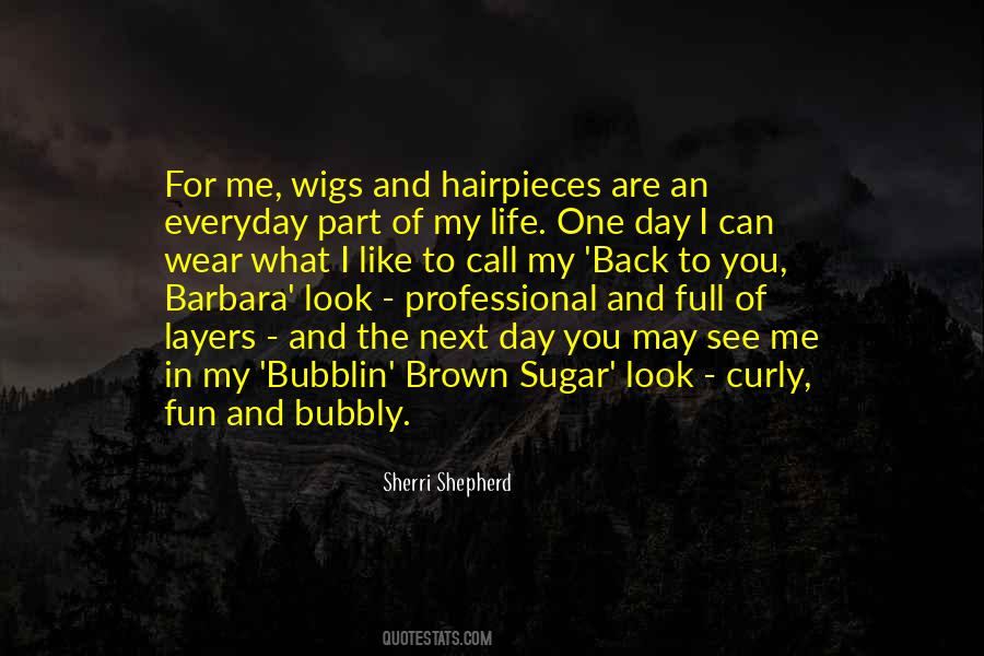Sherri Shepherd Quotes #1593329