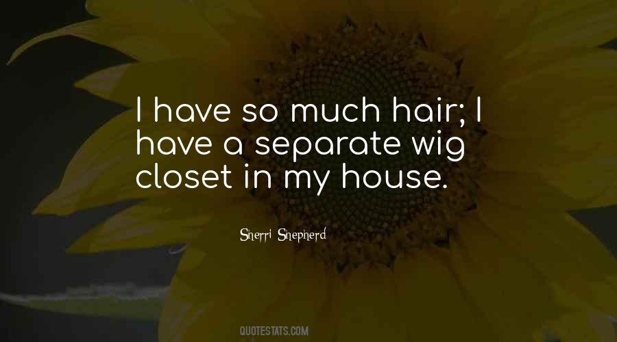 Sherri Shepherd Quotes #597608