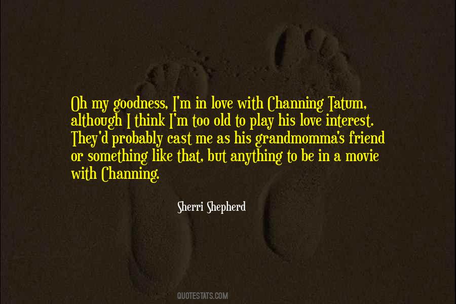 Sherri Shepherd Quotes #604047