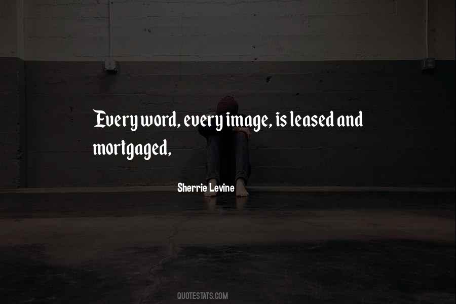 Sherrie Levine Quotes #639029