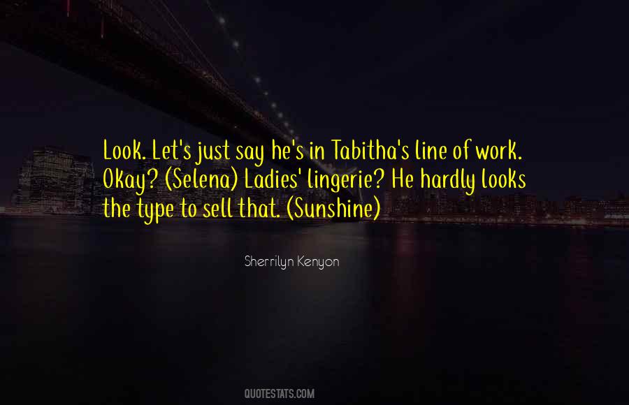 Sherrilyn Kenyon Quotes #1620043