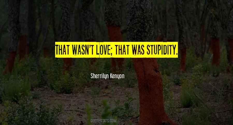 Sherrilyn Kenyon Quotes #1721305