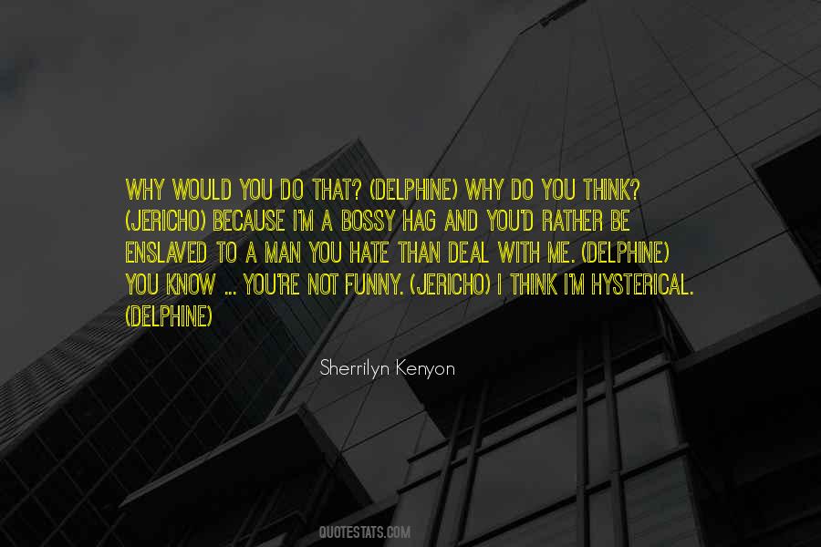 Sherrilyn Kenyon Quotes #1837511