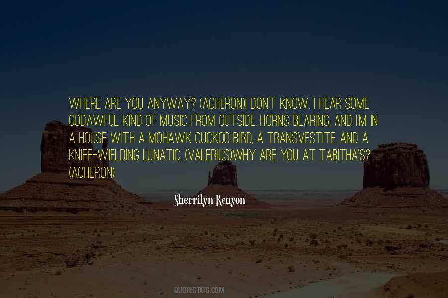 Sherrilyn Kenyon Quotes #214411