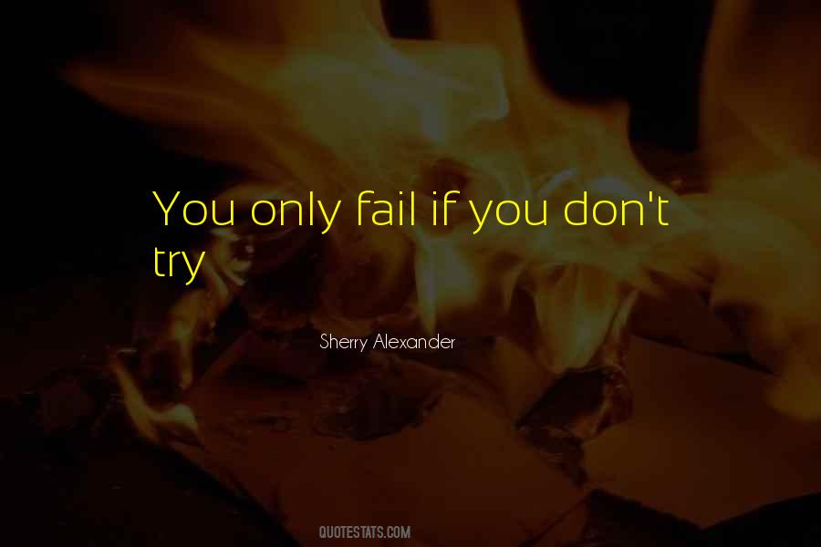Sherry Alexander Quotes #1405136 Sherry Alexander Quotes #1405136