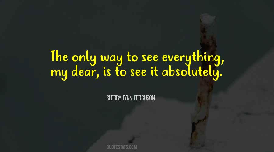 Sherry Lynn Ferguson Quotes #1099314 Sherry Lynn Ferguson Quotes #1099314
