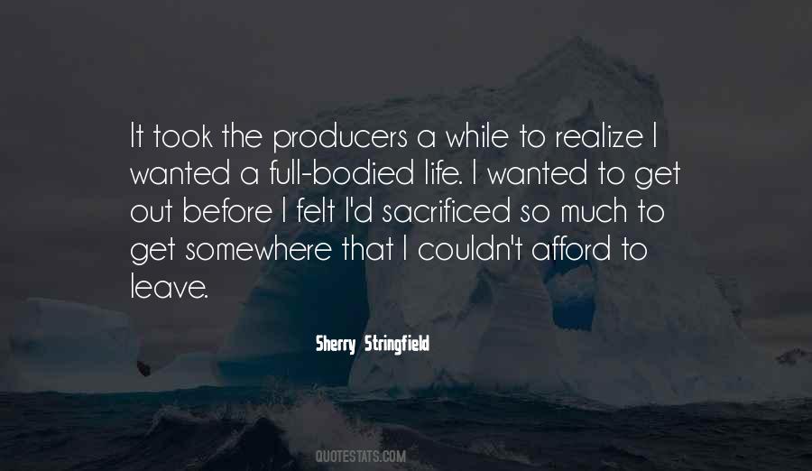 Sherry Stringfield Quotes #1144915