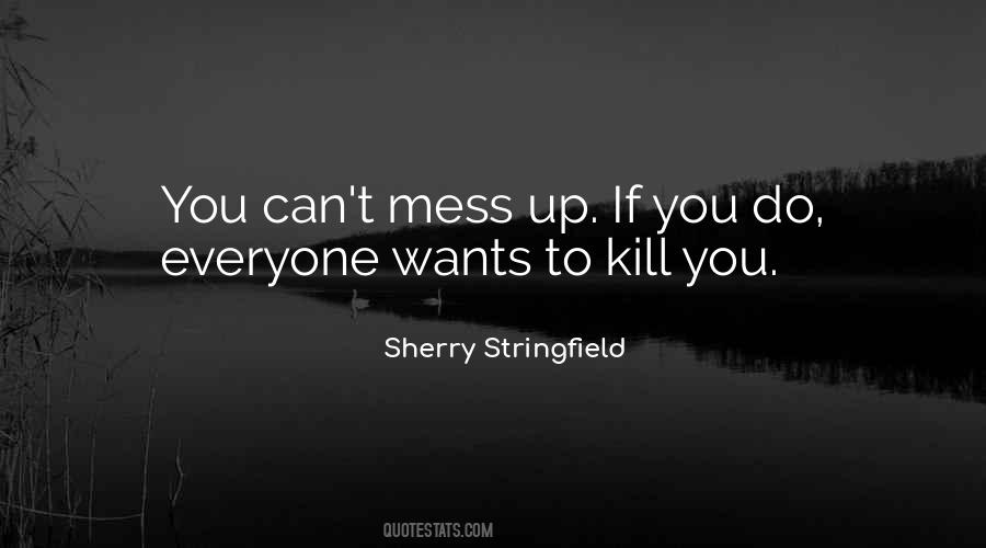 Sherry Stringfield Quotes #709719