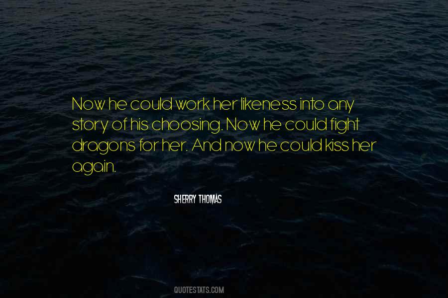 Sherry Thomas Quotes #175437
