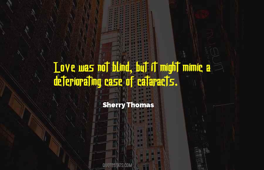 Sherry Thomas Quotes #417515