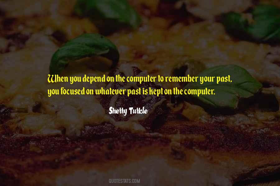 Sherry Turkle Quotes #1238858