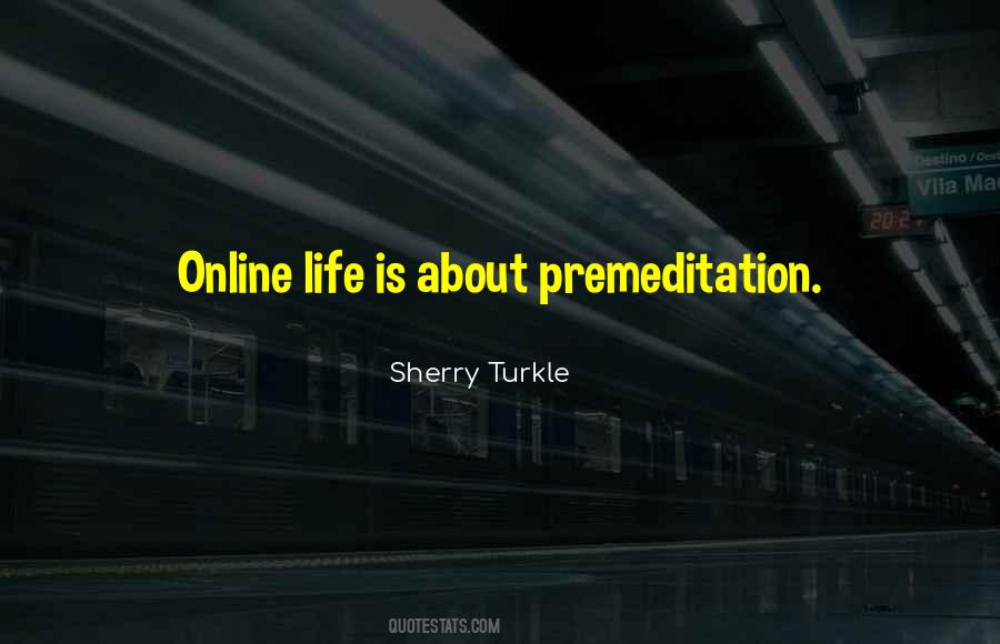 Sherry Turkle Quotes #1559610