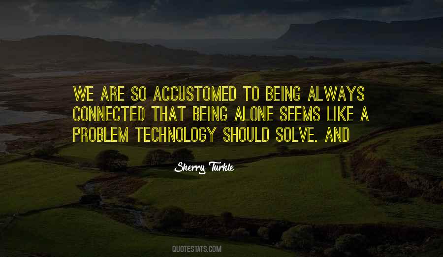 Sherry Turkle Quotes #411836