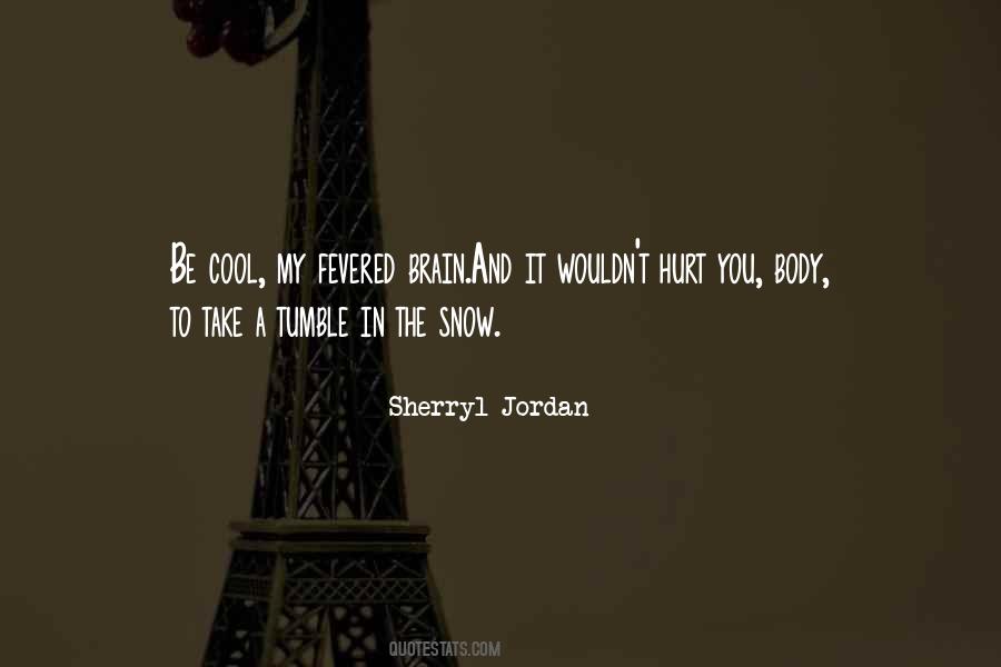 Sherryl Jordan Quotes #644313
