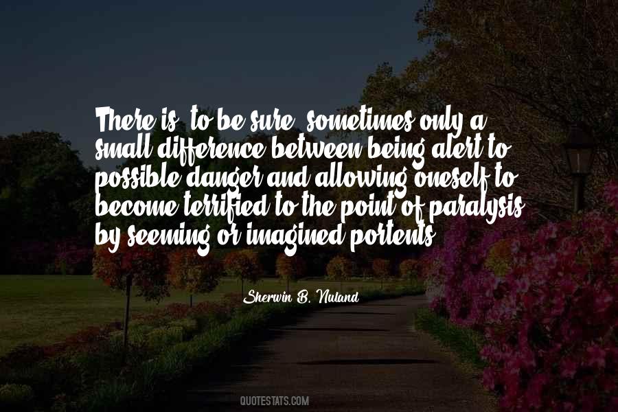 Sherwin B. Nuland Quotes #1068777