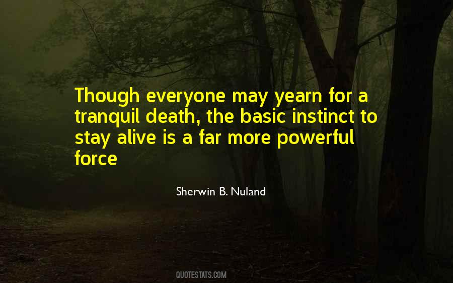 Sherwin B. Nuland Quotes #371152