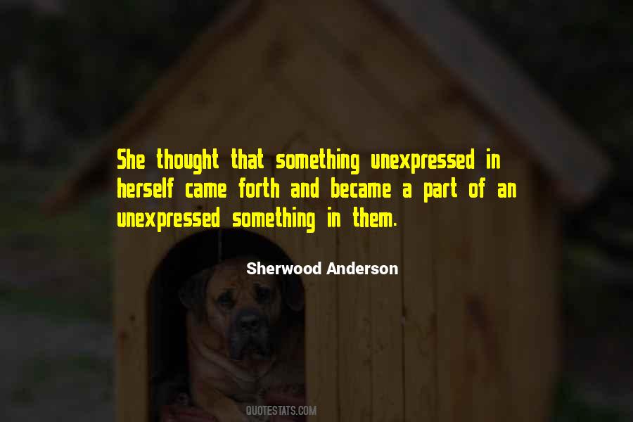 Sherwood Anderson Quotes #1338581